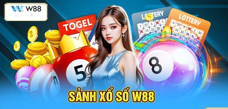 Tìm hiểu sơ lược về sảnh Xổ Số W88