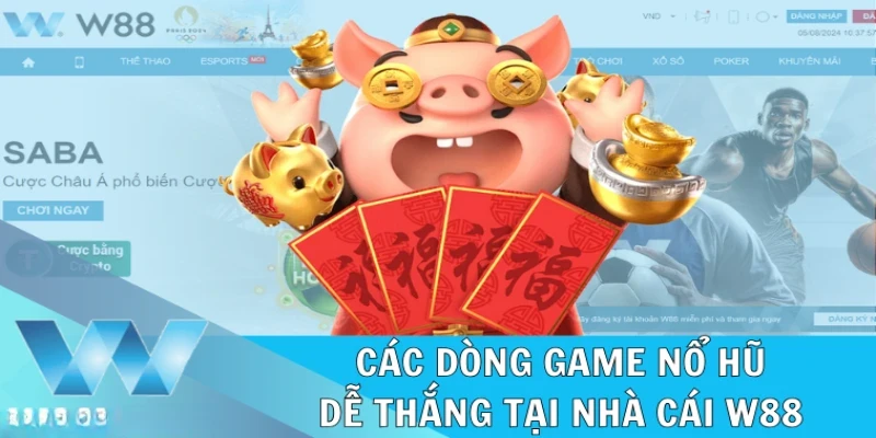 Những trò chơi nổ hũ W88 được ưa chuộng